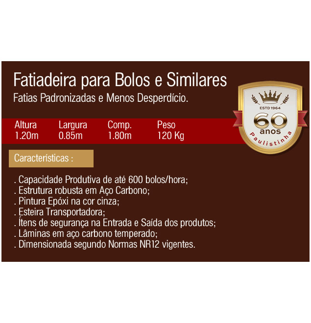 Fatiadeira para Bolos e Similares - Paulistinha
